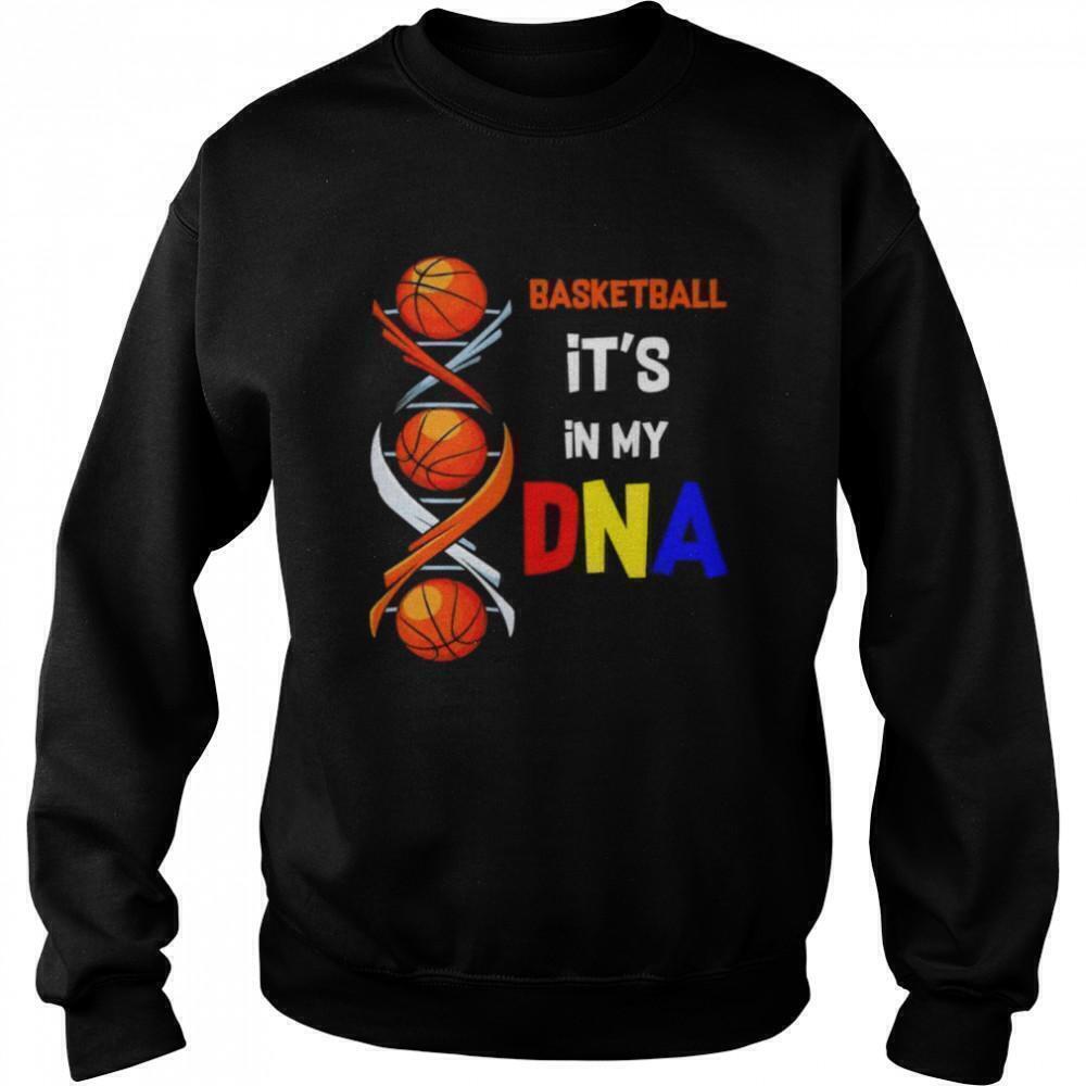 Basketball Its In My Dna Sports Lover Athlete Graphic Sweatshirt